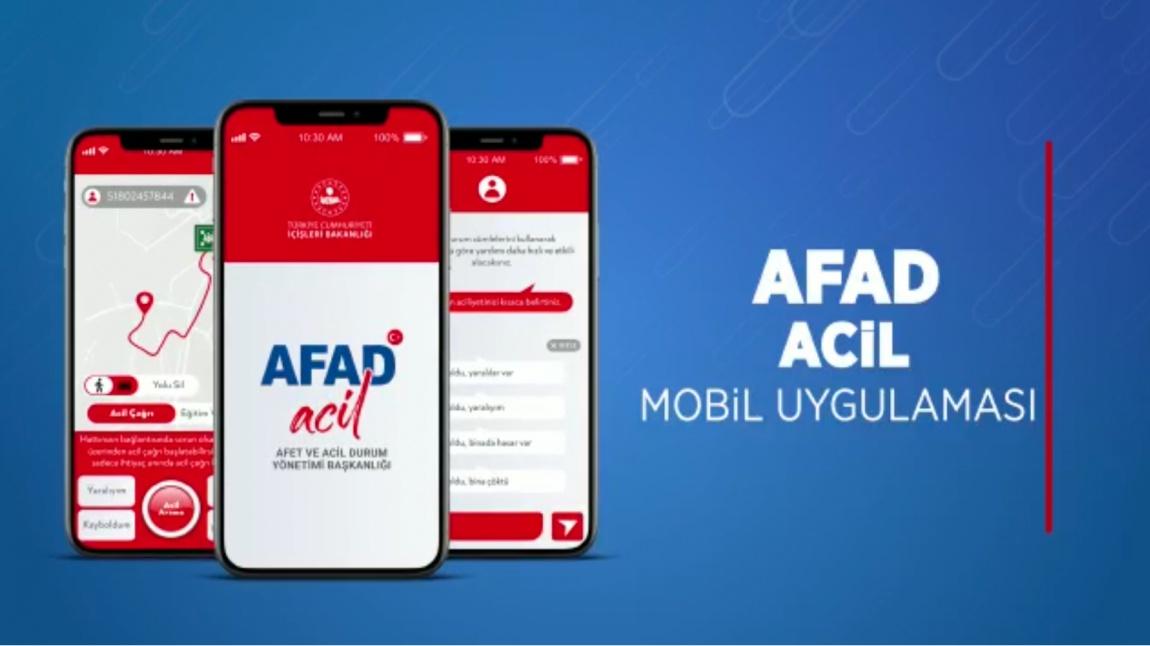 AFAD Acil Mobil Uygulaması , Afet ve Acil Durumlarda, Daima Yanında!